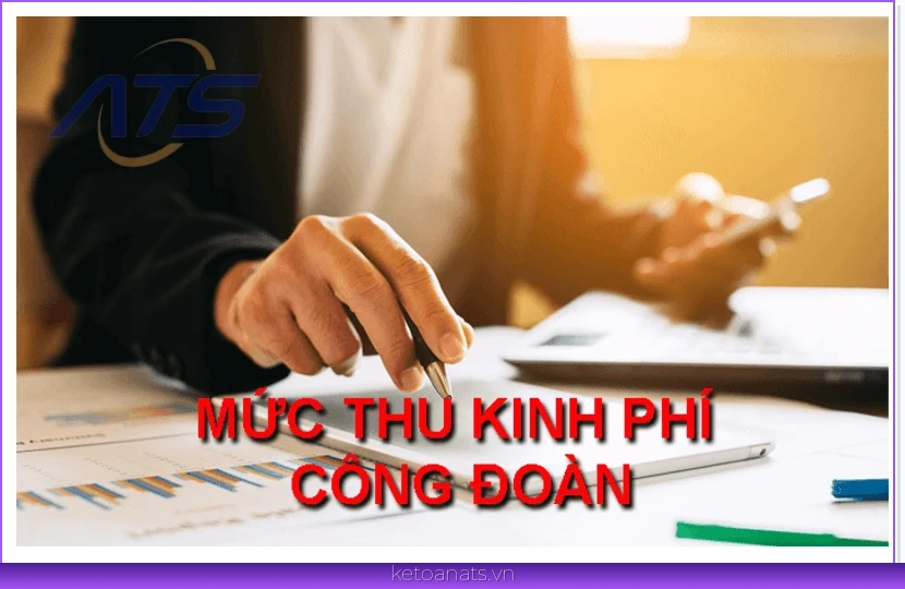 Trích nộp kinh phí Công đoàn