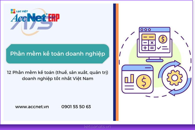 Phần mềm kế toán cho doanh nghiệp lâu đời AccNet