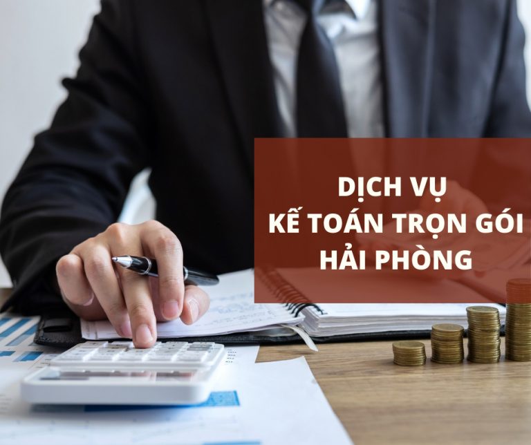 Dịch vụ kế toán trọn gói giá rẻ tại Hải Phòng