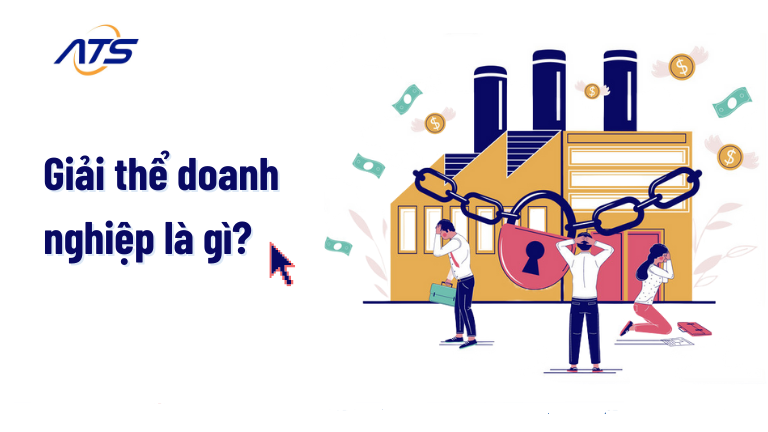 Giải thể là gì?