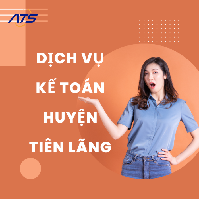 dịch vụ kế toán huyện Tiên Lãng