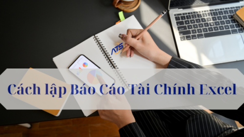 lập báo cáo tài chính excel