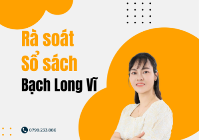 dịch vụ rà soát sổ sách kế toán Bạch Long Vĩ