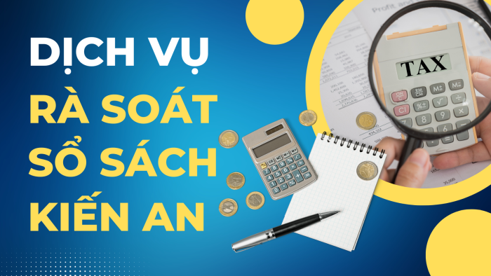 dịch vụ rà soát sổ sách kế toán quận kiến an