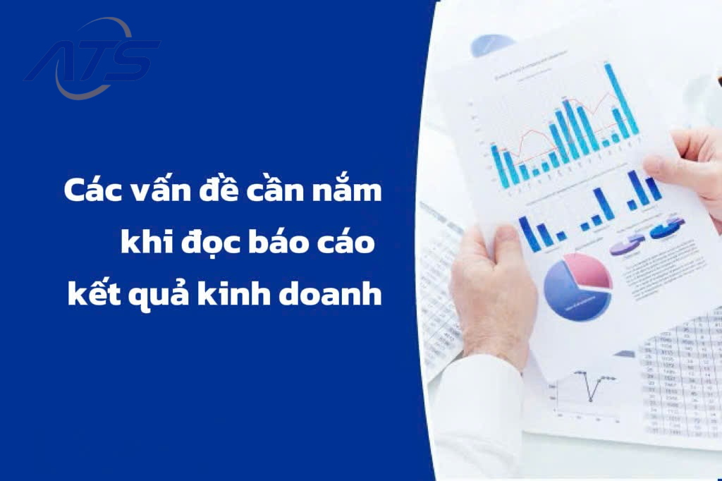 Cách nhận xét bảng báo cáo kết quả kinh doanh