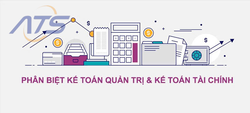 kế toán tài chính và kế toán quản trị