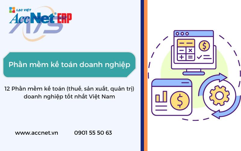 Phần mềm kế toán cho doanh nghiệp lâu đời AccNet