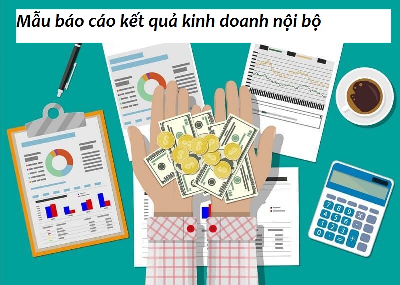 Cách nhận xét bảng báo cáo kết quả kinh doanh