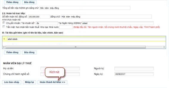 Bước 5: Sau khi nhập đầy đủ thông tin, chọn “Hoàn thành kê khai”. Trường hợp cần xóa toàn bộ dữ liệu để nhập lại, chọn “Nhập lại”. Nếu muốn lưu tạm dữ liệu để tiếp tục sau, chọn “Lưu bản nháp”.