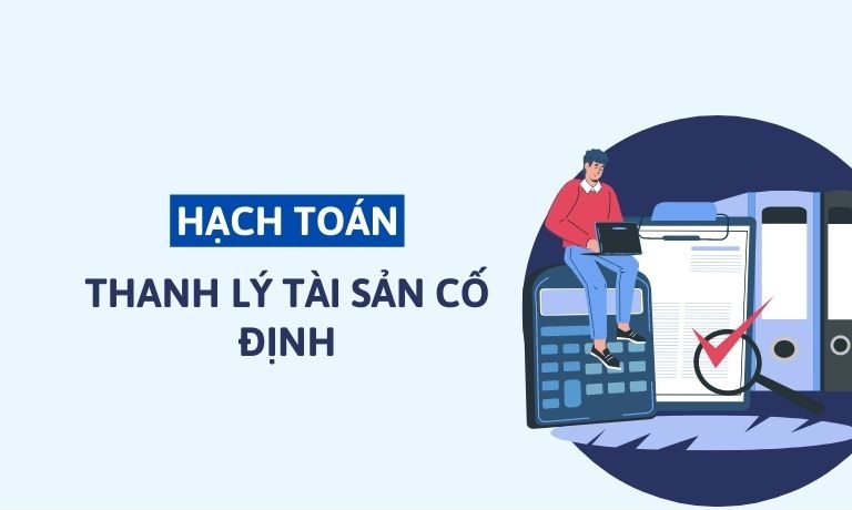 hạch toán thanh lý tài sản